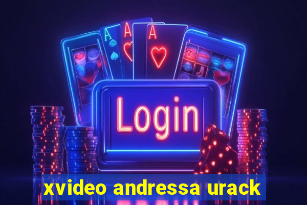 xvideo andressa urack